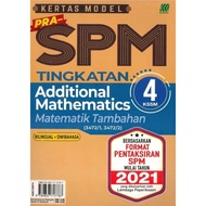 Additional Mathematics/Matematik Tambahan Kertas Model PRA-SPM Sasbadi