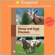 Sheep and Goat Diseases 4th Edition: Veterinary Book for Farmers and Smal by Johannes Winkelmann (UK