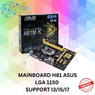 Motherboard H81 LGA 1150 DDR3 MAINBOARD H81 ASUS CORE I3/I5/I7
