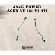 JACK POWER LAPTOP ACER V5-431 V5-471 SECOND
