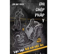 Sách Ghi chép pháp Y tập 4