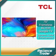 TCL 75" 4K UHD HDR10+ Google TV 75P636