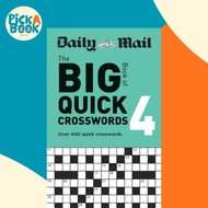 [100% Original Books] - Daily Mail Big Book of Quick Crosswords Volume 4 by Daily Mail (UK edition, 