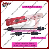 (ANSHIN JAPAN) (ULTRA) DRIVE SHAFT TOYOTA CAMRY ACV40 2.0 2.4