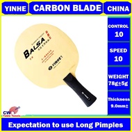 Yinhe T-9 Balsa Carbon  Expectation to use long-pips Table Tennis Blade  Ping Pong Bat Ping Pong Kay