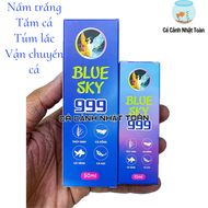 "Hoàn tiền đến 10%" BLUE SKY 999 CHUYÊN CÁC VẤN ĐỀ NẤM TRÊN CÁ CẢNH 5ML 10ML 50ML