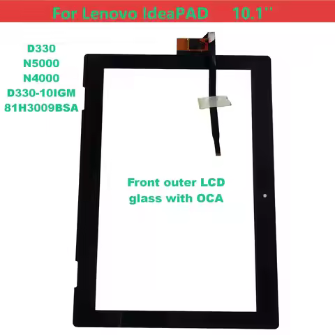 For Lenovo IdeaPad D330 N5000 N4000 D330-10IGM 81H3009BSA 10.1'' Touch Screen + OCA LCD Front Glass 