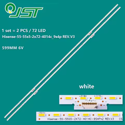 2pcs/Kit LED 55H9E 55H9EPLUS 55H905 55RG 55R7 55P7 H55U7AUK HZ55U7A Hsense_55_55S5_2X72_4014C_9S4P 2