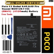 Poco F3 Redmi K40,K40 Pro K40Pro + Plus BM4Y Xiaomi M2012K11AG 4520mAh Battery Bateri Batery + tools