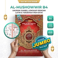 Al Quran Mushowwir Jumbo B4 Translation Quran with Translation