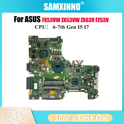 GL553VD Laptop Motherboard For ASUS ROG FX53VW FZ53V GL553VD ZX63V GL553VE ZX53VW GL553V ZX53V Mainb