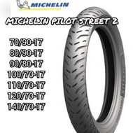 [FEED VOTING ONLY] MICHELIN ORIGINAL TYRE PILOT STREET 2 LATEST 130/70-17 (2 units)