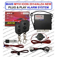 MAX9 PERODUA MYVI ICON 2015 OEM CAR ALARM PLUG & PLAY CAR ALARM SYSTEM