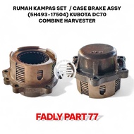 CAMPAS HOUSING SET KUBOTA DC70 CASE BRAKE ASSY (5H493-17504) COMBINE HARVESTER