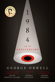 1984: 75th Anniversary 1984: 75th Anniversary Paperback Kindle Hardcover