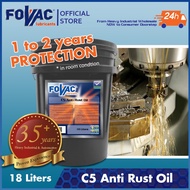 FOVAC C5 Anti Rust Oil/ Anti Rust Lubricant/ Rust Prevention Oil - 18 Liters