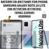 BATERRY SAMSUNG EB-BN770ABY COMPATIBLE PHONE SAMSUNG GALAXY NOTE 10 LITE (SM-N770F)(GH82-22054A) BAT