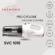 SHIMONO Pro Cyclone Vacuum - SVC 1016
