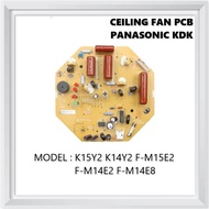 KDK / PANASONIC Ceiling Fan nami series PCB Board Original for model F-M14E2 / F-M15E2/F-M14E8