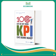 100+ chỉ số xây dựng KPI cho doanh nghiệp