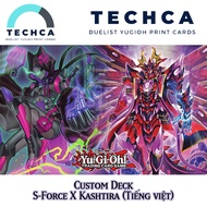 Vietnamese Print - Yugioh Deck - Custom Deck - S-Force X Kashtira