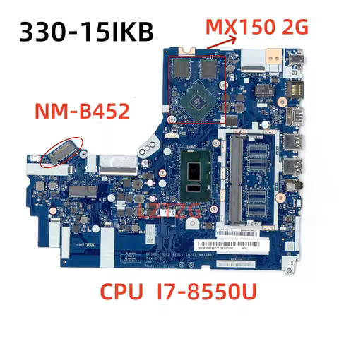NM-B452 For Lenovo Ideapad 330-15IKB Laptop Motherboard CPU I7-8550U GPU MX150 2G 5B20R19877 100% Te