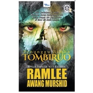 Tombiruo Jungle Waiting: Ramlee Awang Moslemid