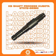 KB SHAFT PROCESS KUBOTA 5T072-65360 ORI FOR COMBINE HARVESTER LACANDU