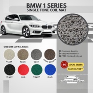 BMW 1 Series Premium Single Tone Coil Mat