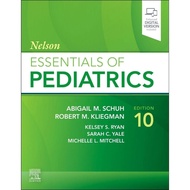 Nelson Essentials of Pediatrics 2026 Nelson Essentials of Pediatrics Pediatrics Reference