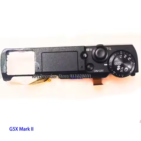 new G5X II Top Cover For Canon G5X Mark II Model Dial Accessories Camera Repar Part