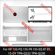 New For HP 15S-FQ 15S-FR 15S-EQ 15-EF 15-ER 15-DY TPN-Q222 TPN-Q230 LCD Back Cover Bezel Palmrest Bo