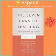The Seven Laws of Teaching by John Milton Gregory (UK edition, paperback)
