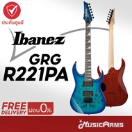 Ibanez GRGR221PA กีต้าร์ไฟฟ้า Electric Guitar รับประกันศูนย์ Music Arms
