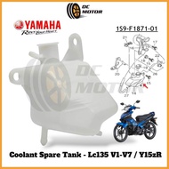 ORIGINAL YAMAHA LC135 V1 - V7 Y15 Y15ZR COOLANT SPARE TANK 1S9-F1871-01 RADIATOR SPARE TANK