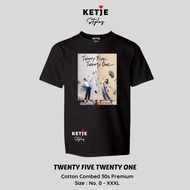 Twenty Five Twenty One 2521 Series T-Shirt Custom Print/ Screen Printing Korean T-Shirt Kdrama Twent
