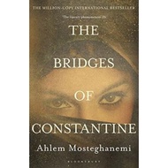 [100% Original Books] - The Bridges of Constantine by Ahlem Mosteghanemi (UK edition, paperback)