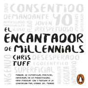 El encantador de millennials Chris Tuff