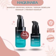 BPOM Haquhara - Makeup Gripping Serum Serum/ before makeup Makeup Primer/ (MSGS)