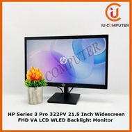 HP SERIES 3 PRO 322PV 21.5 INCH FHD VA LCD WIDESCREEN WLED BACKLIGHT 100HZ USED MONITOR (UNBOXED)
