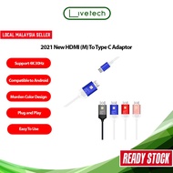 LiveTech Type-C to HDMI 4K 30Hz Male HDMI Adapter Cable for ANDROID MACBOOK SAMSUNG LG PROJECTOR TV 