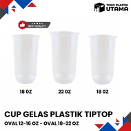 Tiptop Oval Cup 12oz 14oz 16oz 18oz 22oz Plastic Cup 7gr contains 50 pcs