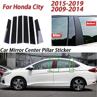 Honda City Glossy Black Car Door Window Center Column B C Pillar Post Sticker Trim Mirror Decoration