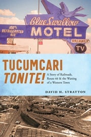 Tucumcari Tonite! David H. Stratton