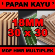 Mdf plywood board, 18mm thick, size 30x30