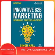 Innovative B2B Marketing New Models, Process and Theory, 2nd Edition