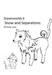 Dreamworlds 6: Snow and Separations Victory Low