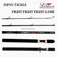 LEMAX FIGHT FIGHT FIGHT GAME SPINNING/BAITCASTING ROD