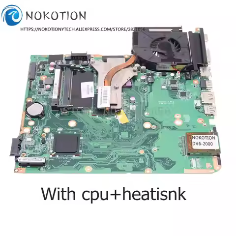 NOKOTION For HP 511863-001 DV6 DV6-2000 Laptop Motherboard With CPU+heatsink DDR2 Instead Of For 571