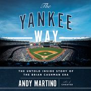 The Yankee Way Andy Martino